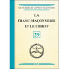 La Franc-Maçonnerie et le Christ - Livret 29