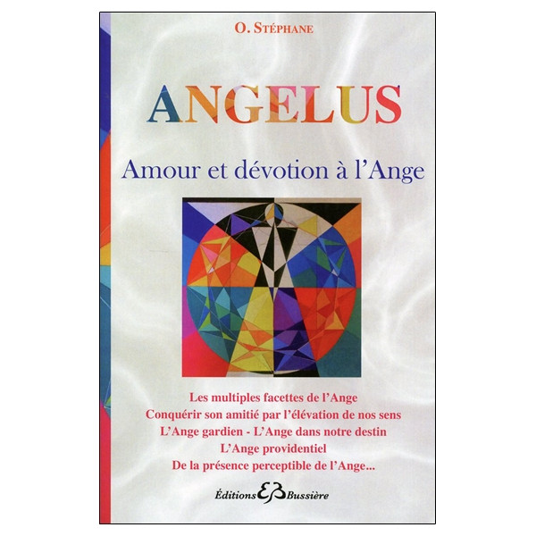 Angelus - Amour et dévotion à l'Ange