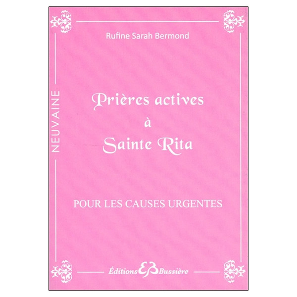 Prières actives à Sainte Rita - Pour les causes urgentes