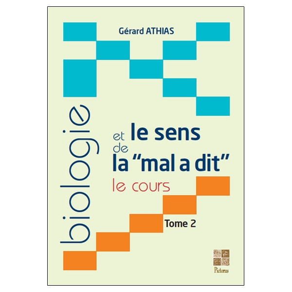 Biologie et le sens de la mal a dit - Le cours - T2