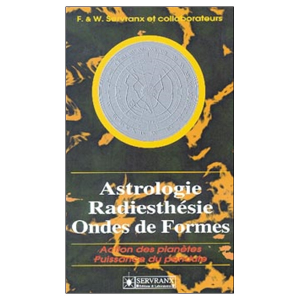 Astrologie. radiesthésie et ondes de formes