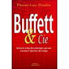 Buffet & Cie - Investir selon des principes qui ont traversé l'épreuve du temps
