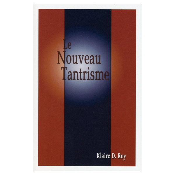 Le Nouveau Tantrisme