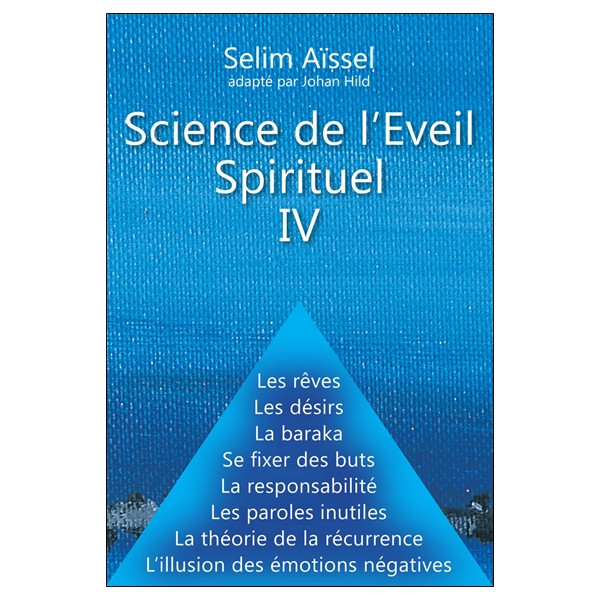 Science de l'Eveil Spirituel IV