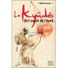 Le Kyûdô - Art sacré de l'éveil