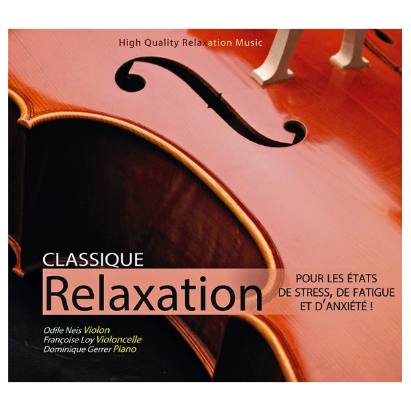 Classique Relaxation pour les états de stress, de fatigue et d'anxiété !