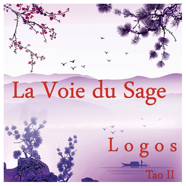 La Voie du Sage - Tao II